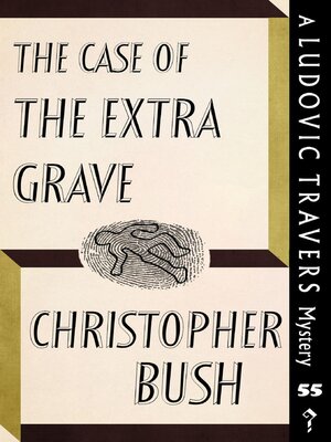 cover image of The Case of the Extra Grave